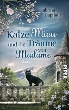 Capitani |  Katze Miou und die Träume von Madame | eBook | Sack Fachmedien