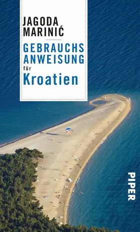 Marinic / Marinic |  Gebrauchsanweisung für Kroatien | eBook | Sack Fachmedien