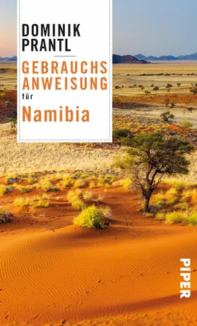 Prantl |  Gebrauchsanweisung für Namibia | eBook | Sack Fachmedien