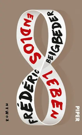 Beigbeder |  Endlos leben | eBook | Sack Fachmedien