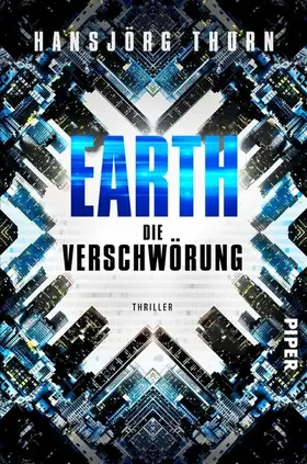 Thurn |  Earth – Die Verschwörung | eBook | Sack Fachmedien