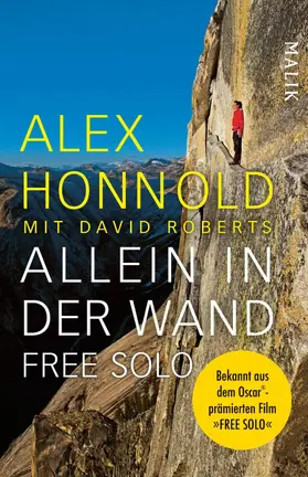 Honnold |  Allein in der Wand - Free Solo | eBook | Sack Fachmedien