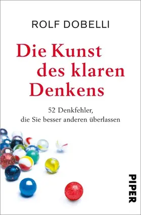 Dobelli |  Die Kunst des klaren Denkens | eBook | Sack Fachmedien