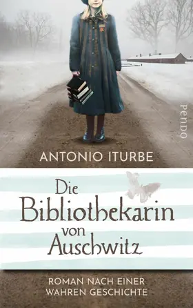 Iturbe |  Die Bibliothekarin von Auschwitz | eBook | Sack Fachmedien