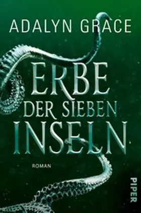 Grace |  Erbe der sieben Inseln | eBook | Sack Fachmedien