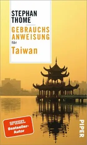 Thome |  Gebrauchsanweisung für Taiwan | eBook | Sack Fachmedien
