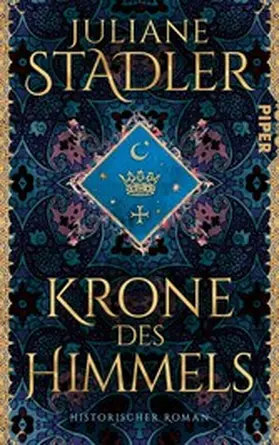 Stadler |  Krone des Himmels | eBook | Sack Fachmedien