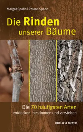 Spohn |  Die Rinden unserer Bäume | Buch |  Sack Fachmedien