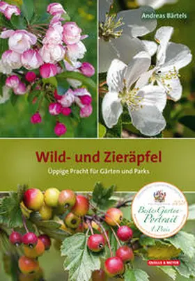 Bärtels |  Wild- und Zieräpfel | Buch |  Sack Fachmedien