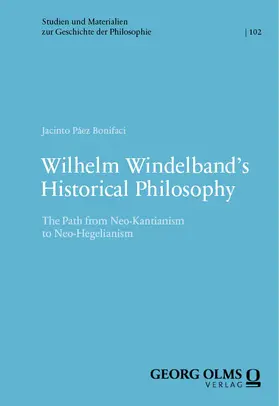 Páez Bonifaci |  Wilhelm Windelband's Historical Philosophy | eBook | Sack Fachmedien