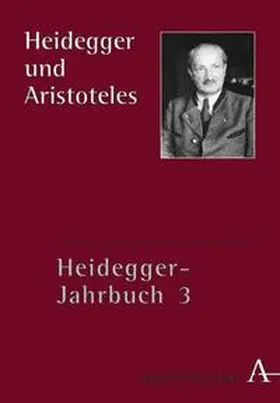 Denker / Figal / Volpi |  Heidegger-Jahrbuch / Heidegger und Aristoteles | Buch |  Sack Fachmedien