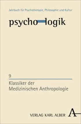 Grätzel / Schlimme |  Klassiker der Medizinischen Anthropologie | Buch |  Sack Fachmedien