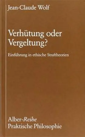 Wolf |  Verhütung oder Vergeltung? | Buch |  Sack Fachmedien