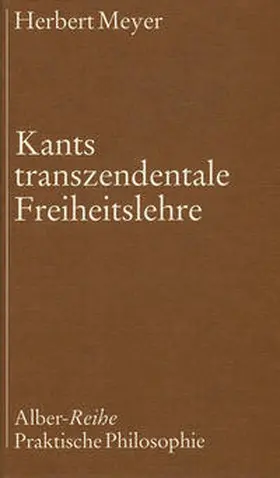 Meyer |  Kants transzendentale Freiheitslehre | Buch |  Sack Fachmedien