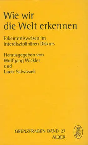 Wickler / Salwiczek |  Wie wir die Welt erkennen | Buch |  Sack Fachmedien