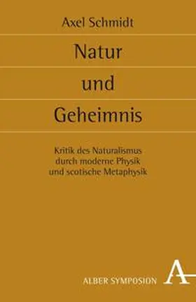 Schmidt |  Natur und Geheimnis | Buch |  Sack Fachmedien