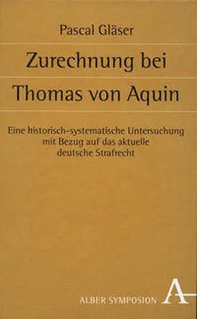 Gläser |  Zurechnung bei Thomas von Aquin | Buch |  Sack Fachmedien