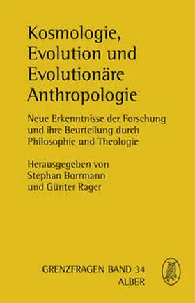 Borrmann / Rager |  Kosmologie, Evolution und Evolutionäre Anthropologie | Buch |  Sack Fachmedien