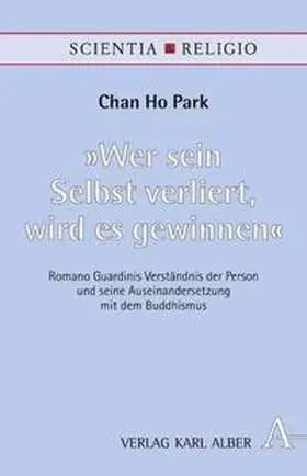 Park |  "Wer sein Selbst verliert, wird es gewinnen" | Buch |  Sack Fachmedien