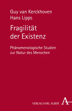 Kerckhoven / Lipps |  Fragilität der Existenz | Buch |  Sack Fachmedien