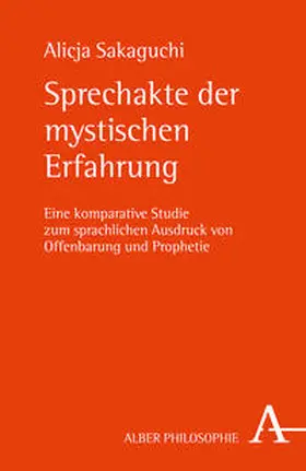 Sakaguchi |  Sprechakte der mystischen Erfahrung | Buch |  Sack Fachmedien