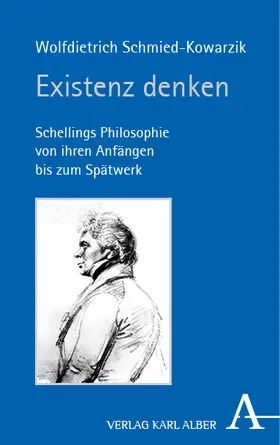 Schmied-Kowarzik | Existenz denken | Buch | 978-3-495-48751-8 | sack.de