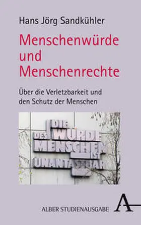Sandkühler |  Menschenwürde und Menschenrechte | Buch |  Sack Fachmedien