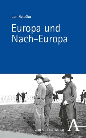 Patocka / Patocka / Hagedorn |  Europa und Nach-Europa | Buch |  Sack Fachmedien
