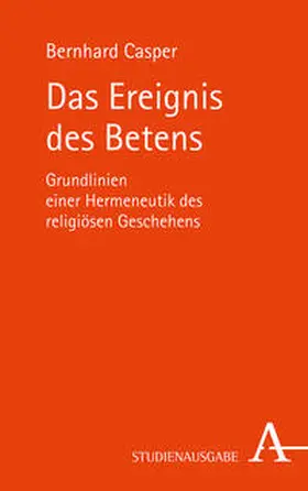 Casper |  Das Ereignis des Betens | Buch |  Sack Fachmedien