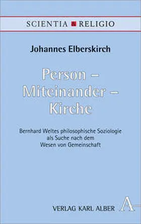 Elberskirch |  Person - Miteinander - Kirche | Buch |  Sack Fachmedien