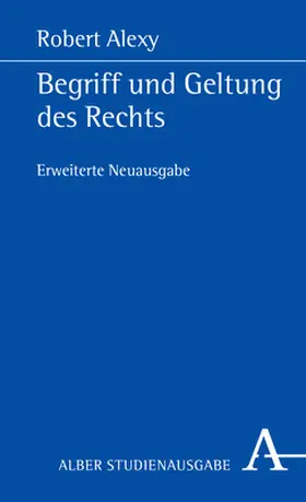Alexy |  Begriff und Geltung des Rechts | Buch |  Sack Fachmedien