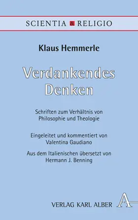 Hemmerle / Gaudiano |  Verdankendes Denken | Buch |  Sack Fachmedien
