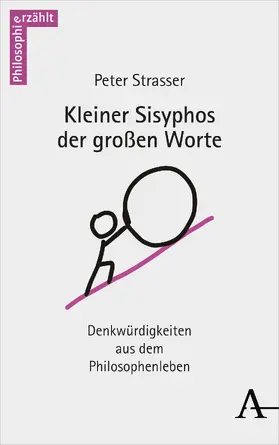 Strasser |  Kleiner Sisyphos der großen Worte | Buch |  Sack Fachmedien