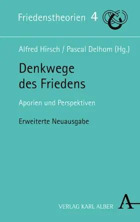 Hirsch / Delhom |  Denkwege des Friedens | eBook | Sack Fachmedien