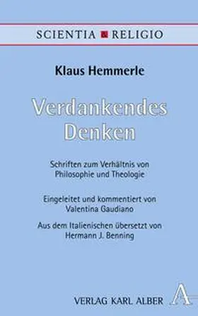 Hemmerle / Gaudiano |  Verdankendes Denken | eBook | Sack Fachmedien