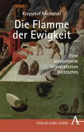 Hagedorn / Michalski / Kubasiak |  Krzysztof Michalski: Die Flamme der Ewigkeit | eBook | Sack Fachmedien