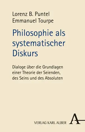 Puntel / Tourpe |  Philosophie als systematischer Diskurs | eBook | Sack Fachmedien