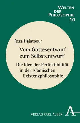 Hajatpour |  Vom Gottesentwurf zum Selbstentwurf | eBook | Sack Fachmedien