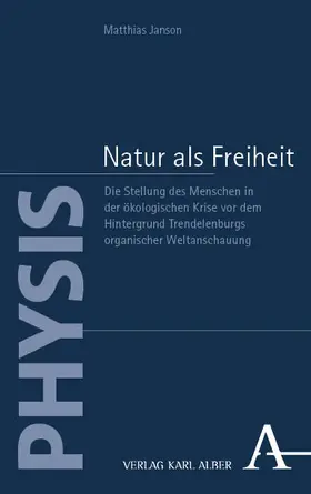 Janson |  Natur als Freiheit | Buch |  Sack Fachmedien