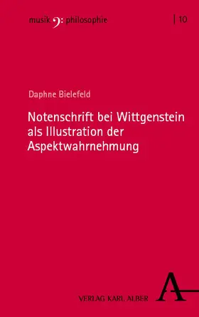 Bielefeld |  Notenschrift bei Wittgenstein als Illustration der Aspektwahrnehmung | Buch |  Sack Fachmedien
