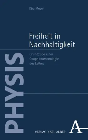 Meyer |  Freiheit in Nachhaltigkeit | Buch |  Sack Fachmedien