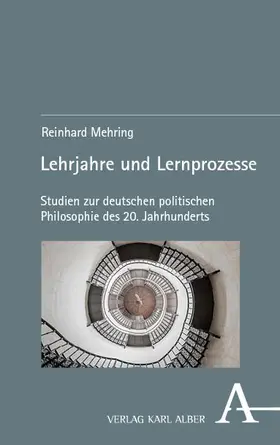 Mehring | Lehrjahre und Lernprozesse | Buch | 978-3-495-99038-4 | sack.de