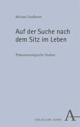 Großheim / Puchta |  Auf der Suche nach dem Sitz im Leben | Buch |  Sack Fachmedien