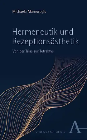 Mansuroglu |  Hermeneutik und Rezeptionsästhetik | eBook | Sack Fachmedien