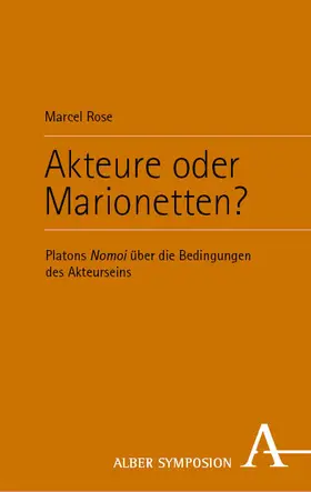 Rose |  Akteure oder Marionetten? | Buch |  Sack Fachmedien