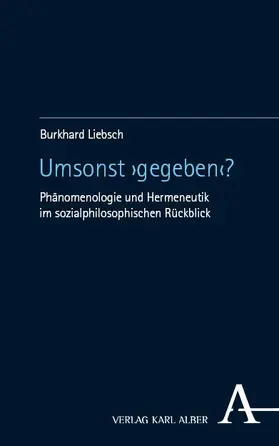 Liebsch |  Umsonst "gegeben"? | Buch |  Sack Fachmedien