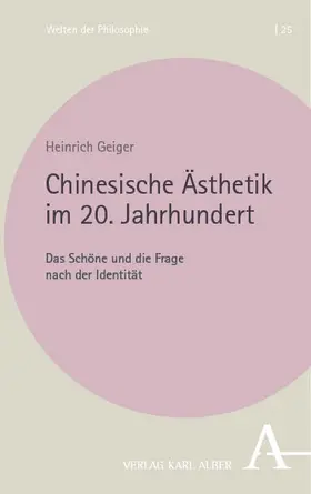 Geiger |  Chinesische Ästhetik im 20. Jahrhundert | eBook | Sack Fachmedien
