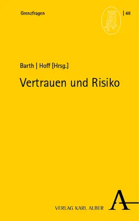 Barth / Hoff |  Vertrauen und Risiko | Buch |  Sack Fachmedien