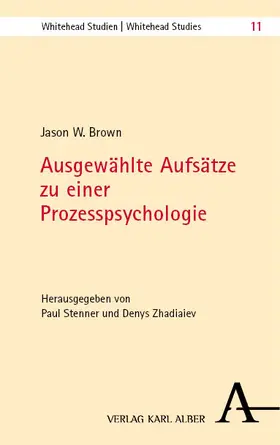 Brown / Stenner |  Ausgewählte Aufsätze zu einer Prozesspsychologie | Buch |  Sack Fachmedien