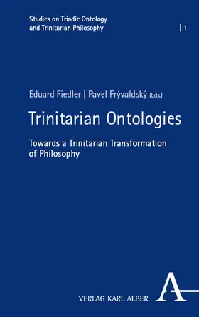 Fiedler / Frývaldský |  Trinitarian Ontologies | eBook | Sack Fachmedien